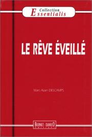 Cover of: Le Rêve éveillé by Marc-Alain Descamps