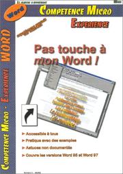 Cover of: Pas touche à mon Word ! (95 & 97) by Peter Franck, Peter Franck