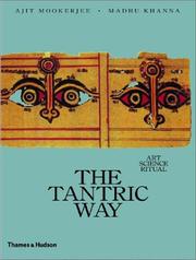 Cover of: The Tantric Way by Ajit Mookerjee, Madhu Khanna
