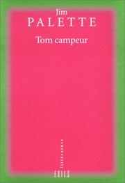 Tom campeur by Jim Palette