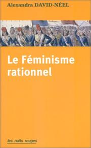 Le Féminisme rationnel by Alexandra David-Néel