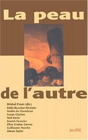 Cover of: La peau de l'autre by Michel Prum, Université de Paris VII. Groupe de recherche sur
