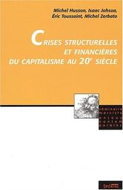 Cover of: Crises structurelles et financières du capitalisme au 20e siècle