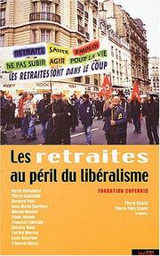 Cover of: Retraites au péril du libéralisme n édition