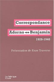 Cover of: Correspondance adorno-benjamin 1928-1940