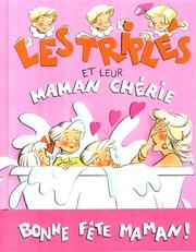 Cover of: Les Triplés et leur maman chérie