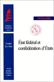 Cover of: Etat fédéral et confédération d'Etats