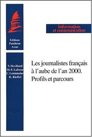 Cover of: Journalistes français a l'aube de l'an 2