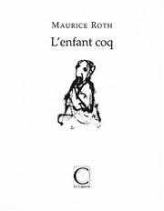 Cover of: L'enfant coq