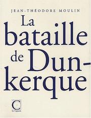 Cover of: La bataille de dunkerque