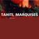 Cover of: Tahiti, Marquises 