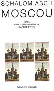 Cover of: Moscou by Schalom Asch