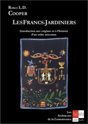 Cover of: Les Francs-Jardiniers