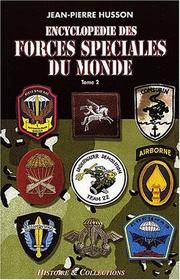 Cover of: Encyclopedie Des Forces Speciales Du Monde: Enclycopedia of the World's Special Forces (Special Operations Series)