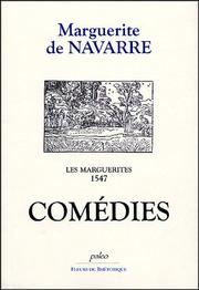 Cover of: Les Marguerites, tome 2, 1547 : Comédies