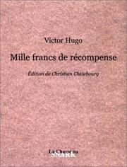 Mille francs de récompense by Victor Hugo