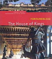 Cover of: Fontainebleau : The House of Kings (en anglais)