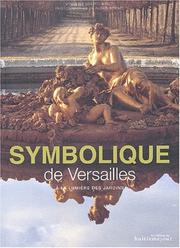 Cover of: Symbolique des jardins de versailles by V. Beurtheret, V. Beurtheret