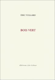 Cover of: Bois vert by Éric Vuillard