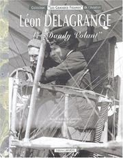 Cover of: Léon Delagrange : Le "Dandy volant"