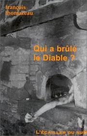 Cover of: Qui a brule le diable ? by François Thomazeau