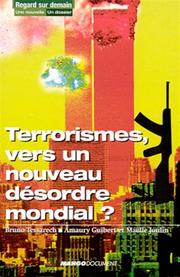 Cover of: Terrorismes, vers un nouveau désordre mondial ?