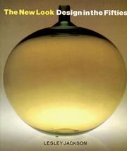 Cover of: The new look: design in the fifties