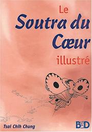 Cover of: Le soutra du coeur