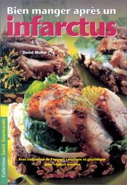 Cover of: Bien manger après un infarctus