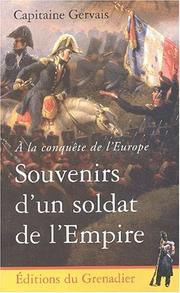 Cover of: A la conquete de l'europe. souvenirs d'un soldat de la revolution et de l'empire