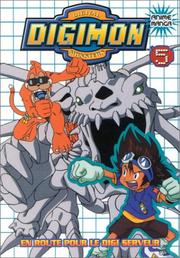 Cover of: Digital Digimon, tome 5 : En route pour le digi-serveur