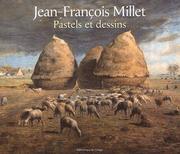 Cover of: Jean-Francois Millet Pastels and Drawings