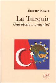 Cover of: La Turquie  by Stephen Kinzer