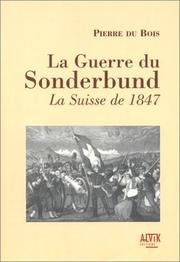 La Guerre du Sonderbund by Pierre du Bois