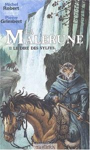 Cover of: La Malerune, tome 2  by Michel Robert, Pierre Grimbert