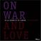 Cover of: On War and Love