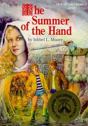 Cover of: The Summer of the Hand (Out of This World) by Ishbel Moore