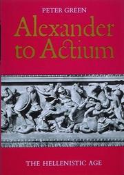 Cover of: Alexander to Actium by Peter Green