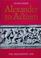 Cover of: Alexander to Actium