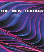 Cover of: The New Textiles: Trends and Traditions