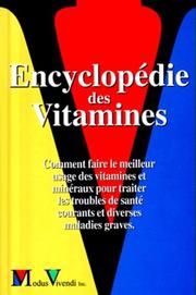 Encyclopédie des vitamines by Alice Feinstein