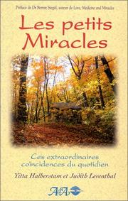 Cover of: Les Petits Miracles, tome 1 : Ces extraordinaires coïncidences du quotidien