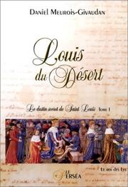 Louis du désert, tome 1 by Daniel Meurois