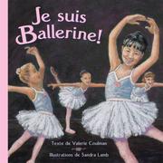 Cover of: Je suis ballerine!