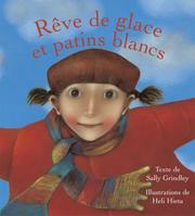 Cover of: Rêve de glace et patins blancs