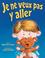 Cover of: Je Ne Veux Pas Aller!/ I Don't Want to Go!