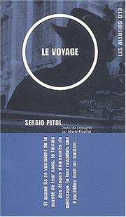 Cover of: Le voyage by Sergio Pitol