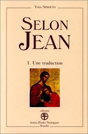 Cover of: Selon Jean by Yves Simoens, Bible. N. T. Jean. Français. 1997
