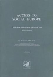 Cover of: Access to Social Europe by Nicholas Moussis