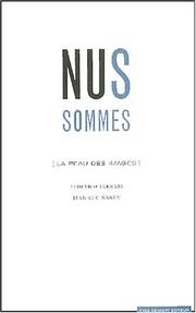 Cover of: Nus sommes/la peau des images